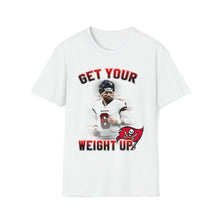Load image into Gallery viewer, Baker &quot;Get Your Weight Up&quot; (Unisex) Softstyle T-Shirt