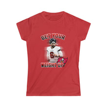 Load image into Gallery viewer, Baker &quot;Get Your Weight Up&quot; Women&#39;s Softstyle Tee