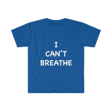 Load image into Gallery viewer, Can&#39;t Breathe # Unisex Fitted Short Sleeve Tee (Selective Colors Available)