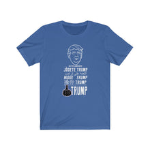 Load image into Gallery viewer, F Trump In 5 Different Languages Jersey Short Sleeve Tee